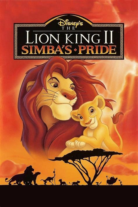 The Lion King 2 Simbas Pride Disney Movies List