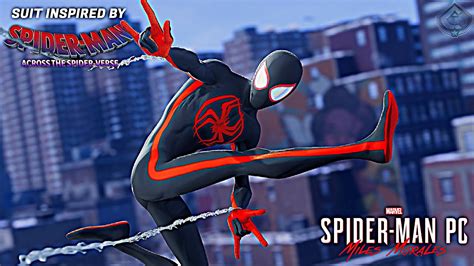 Spider Man Miles Morales Pc New Across The Spider Verse Movie Suit