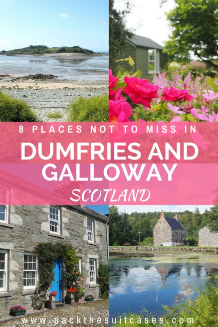 8 Places To Visit In Dumfries And Galloway Scotland Pack The