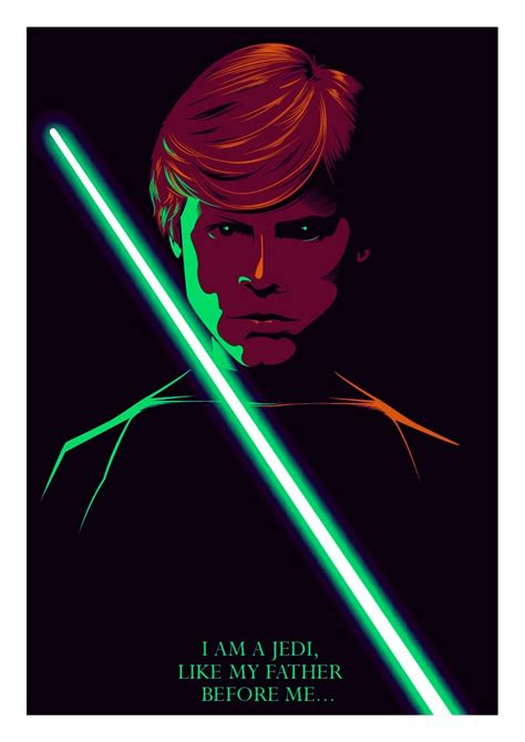 i am a jedi like my father before me lukeskywalker starwars jedi star wars fan art star