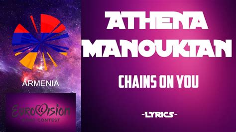 athena manoukian chains on you lyrics armenia in eurovision 2020 youtube