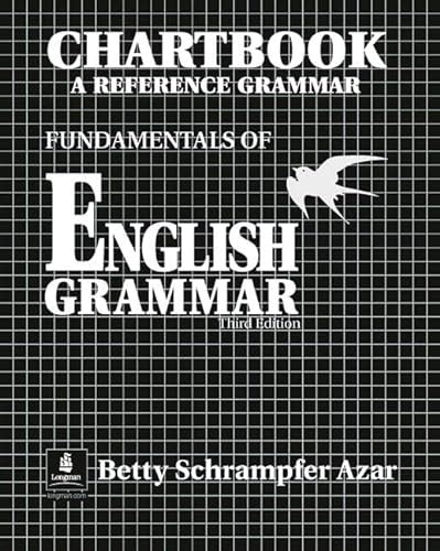 FUNDAMENTALS OF ENGLISH GRAMMAR CHARTBOOK By AZAR Muy Bueno Very