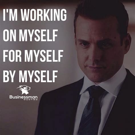harvey specter quote work on your own suits season 6 is coming wise quotes great quotes