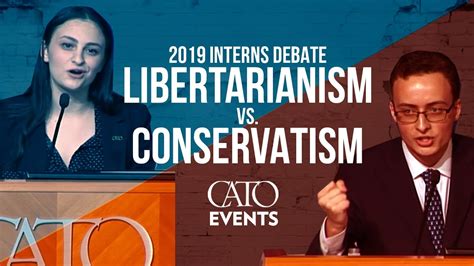 Interns Debate Libertarianism Vs Conservatism Cato Vs Heritage