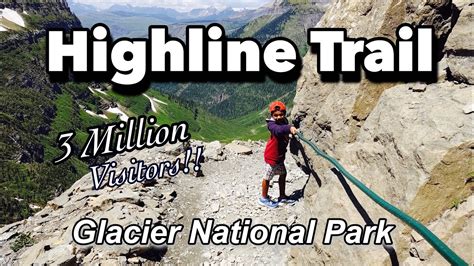 Highline Trail Hidden Lake Trail In Glacier National Park Logan