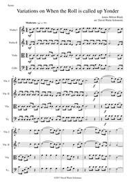 Variations On When The Roll Is Called Up Yonder For String Quartet By James Milton Black