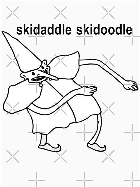 Skidaddle Skidoodle Your Is Now A Noodle Meme T Shirt By Tshirtwaffle