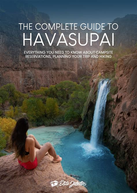 The Complete Guide To Havasupai Hiking Camping And Booking Guide