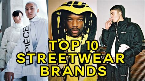Top 10 Streetwear Brands That You Need To Know About Youtube