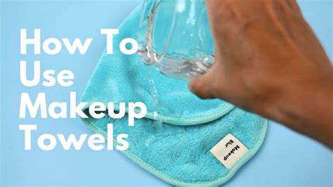 How To Use Makeup Remover Towels Remove Makeup With Water Reusable Makeup Blur Cloths Youtube