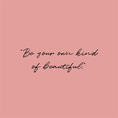 Be Your Own Kind Of Beauty Text Quote On Blush Pink