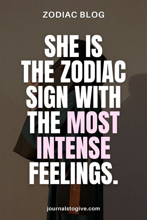 she is the zodiac sign with the most intense feelings she feels everything strongly her