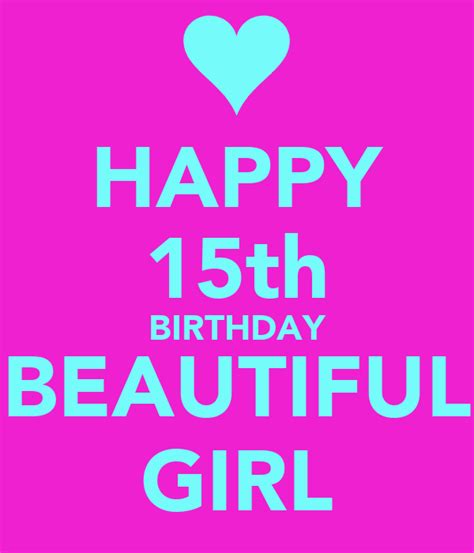 Happy 15th Birthday Beautiful Girl Poster Mel Keep Calm O Matic