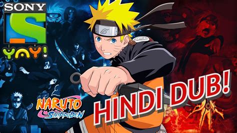 Naruto Shippuden Hindi Dub Coming In 2023 On Sony Yay Hindiurdu