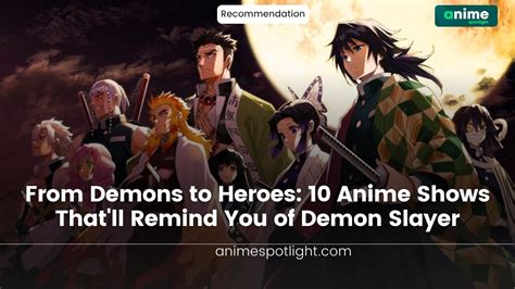 Unveiling 7 Awesome Anime Like Demon Slayer To Blow Minds