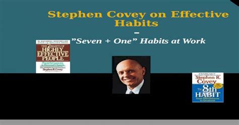 13211572 Seven Habits Stephen Covey Ppt Powerpoint