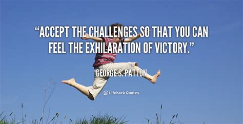 Quotes About Accepting Challenges Quotesgram