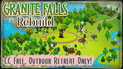 The Sims 4 Granite Falls Rebuild Cc Free Outdoor Retreat Only Youtube