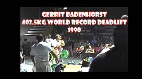 World Record Deadlift By Gerrit Badenhorst 4025kg 1990 Youtube