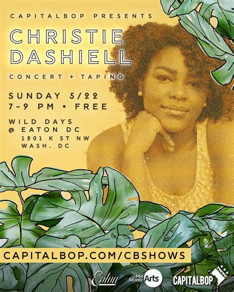 Capitalbop Presents Christie Dashiell At Eaton Dc On Sunday May 22