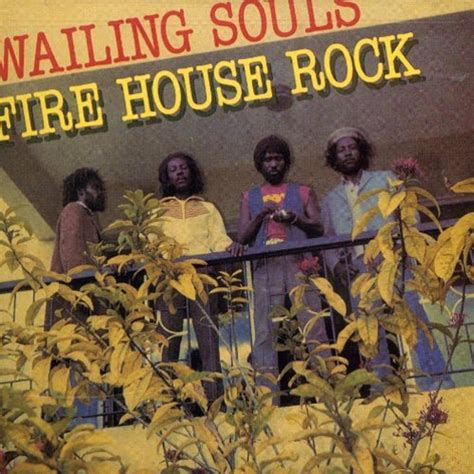 Firehouse Rock The Wailing Souls Phil Everly Don Everly Errol