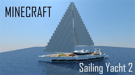 Minecraft Sailing Yacht 2 Full Interior Download Youtube