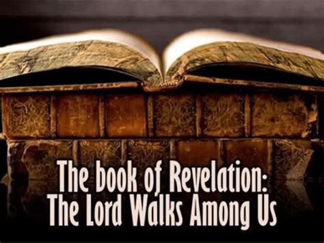 The Book Of Revelation The Lord Walks Among Us Faithlife Sermons