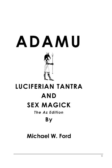 Adamu Luciferian Tantra And Sex Magick A D A M U Luciferian Tantra