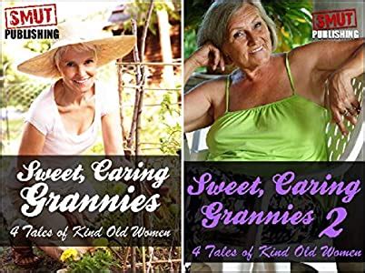 Sweet Caring Grannies