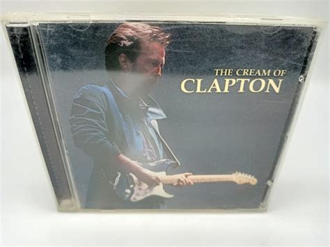 Eric Clapton The Cream Of Eric Clapton 1995 Polygram Records Us Made