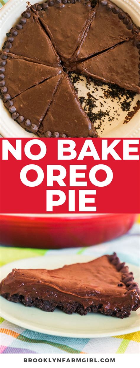 No Bake Chocolate Oreo Pie Brooklyn Farm Girl