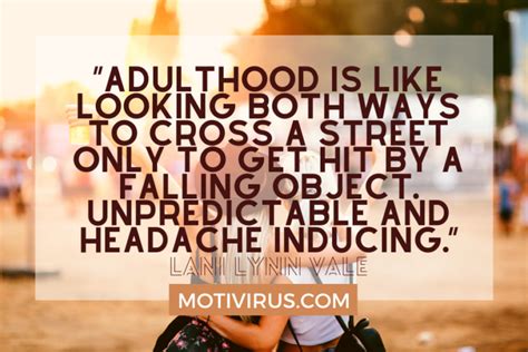 40 funny and inspirational quotes on adulting motivirus
