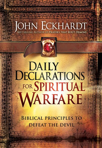 Daily Declarations For Spiritual Warfare Biblical Principles To Defeat