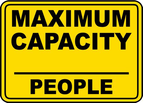 Maximum Capacity People Sign Claim Your 10 Discount