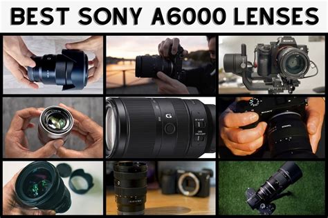 13 Best Lenses For Sony A6000 Full 2023 Buying Guide