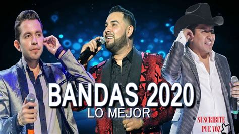 Banda Mix 2020 Lo Mas Nuevo De La Banda Y Lo MÁs Romantico Lo Mejor De