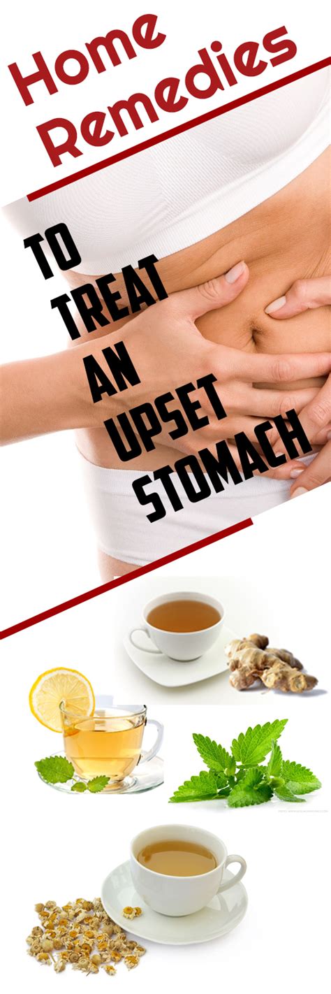 Home Remedies To Treat An Upset Stomach