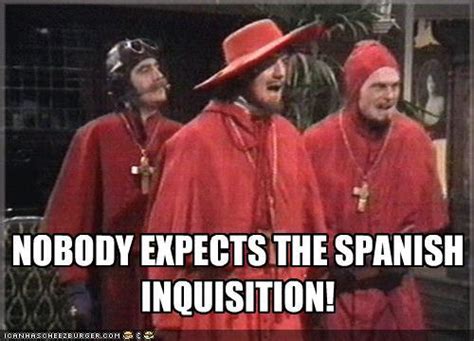 Nexus didn't expect a kind of spanish inquisition. Image - 242011 | Nobody Expects The Spanish Inquisition ...