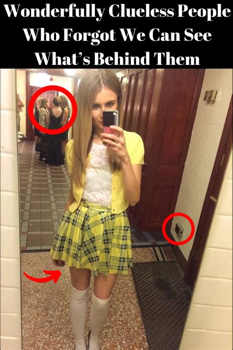 Wonderfully Clueless People Who Forgot We Can See Whats Behind Them
