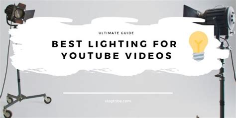 8 Best Lighting For Youtube Videos And Vlogs 2023 Vlogtribe