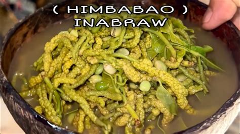 Himbabao Alukon How To Cook Inabraw Na Himbabao Ilocano Recipe Youtube
