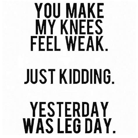 That Was Leg Day Exercise Fitness Quotes Workout Quotes Exercise Quotes