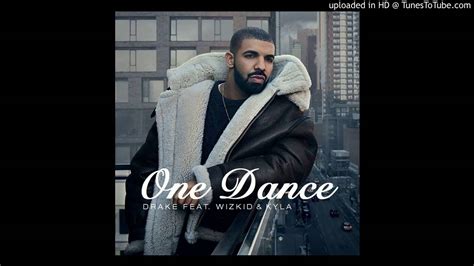 Drake One Dance Feat Wizkid And Kyla Official Audio Youtube
