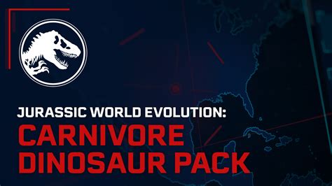 Jurassic World Evolution Carnivore Dinosaur Pack Dlc Frontier Store