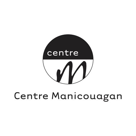 Centre Manicouagan | Centre | Centre Manicouagan