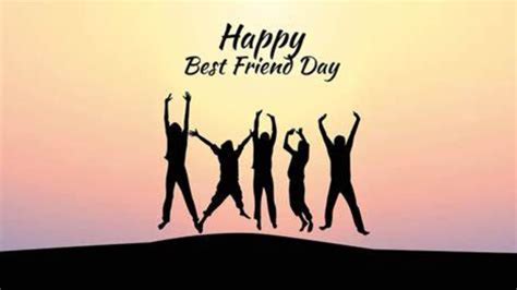 National Best Friend Day 2022 Wishes Messages Greetings Images Pic The Star Info