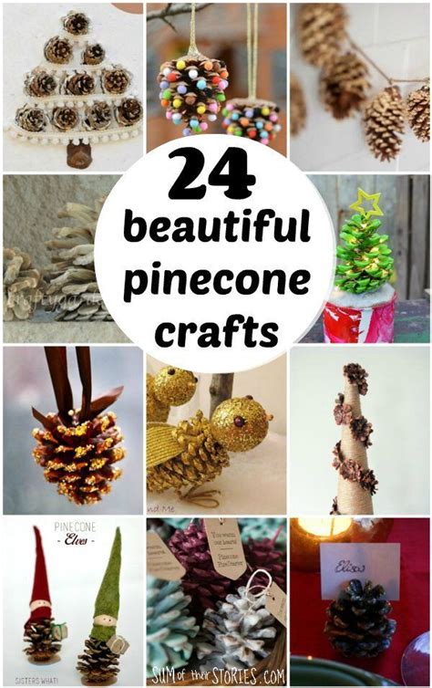 Beautiful Pinecone Crafts — Sum Of Their Stories Craft Blog Pine Cone
