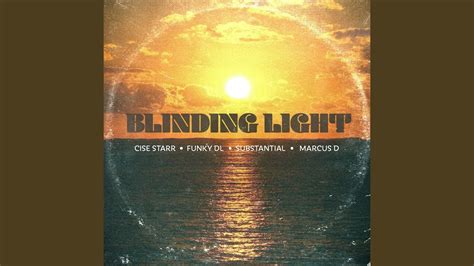 Blinding Light Youtube
