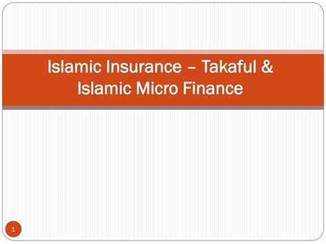 Topic Vi Islamic Insurance Takaful 7 Files Merged Ppt