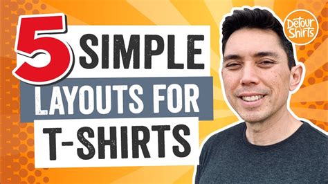 5 Simple Layouts For T Shirt Design Create Shirts That Sell Tips To